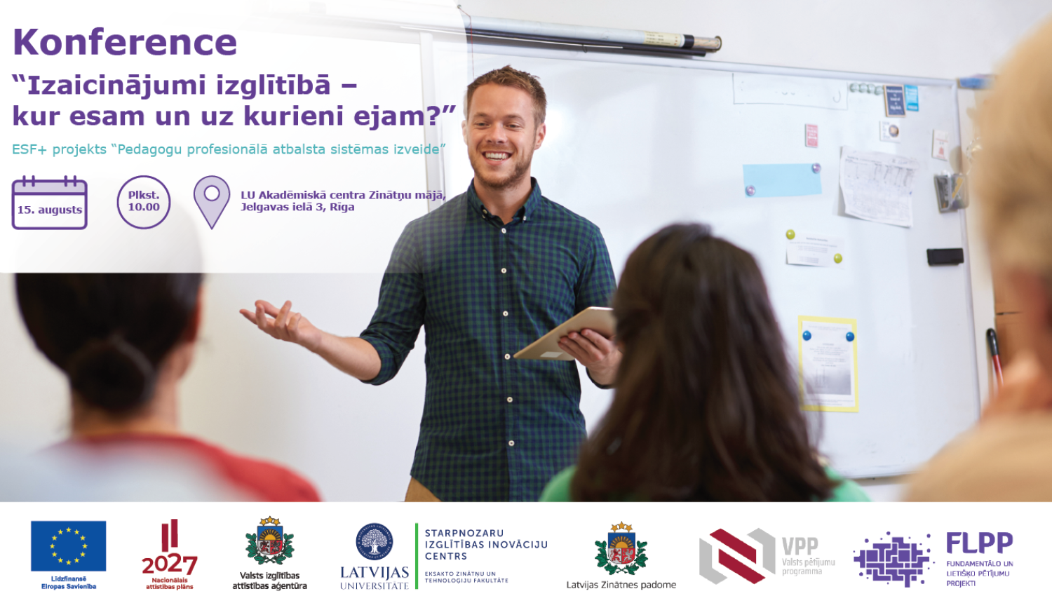 Konferences “Izaicinājumi izglītībā – kur esam un uz kurieni ejam?” plakāts