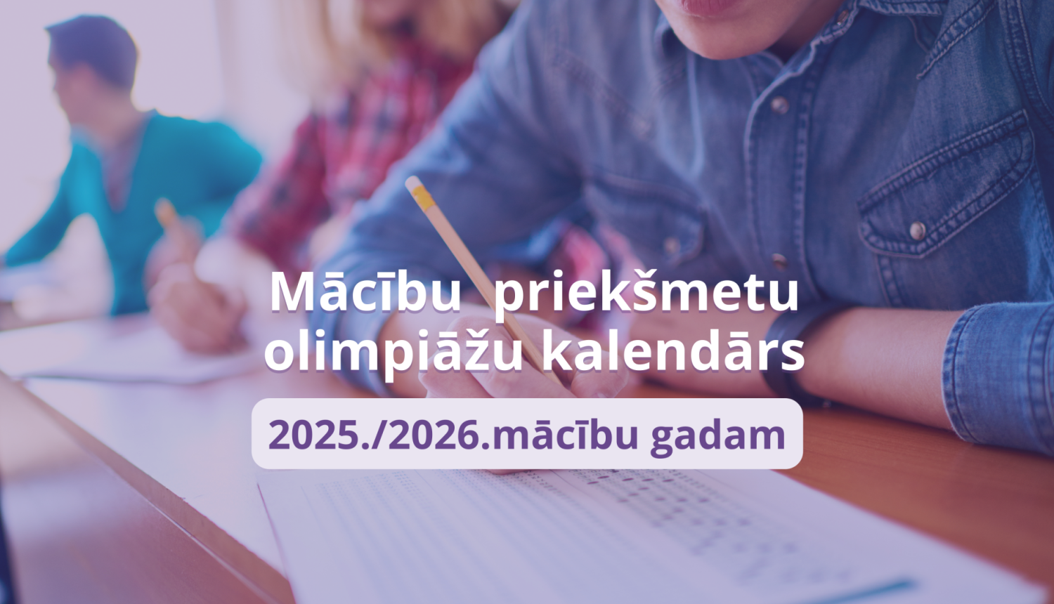 Mācību priekšmetu olimpiāžu kalendārs 2025-2026