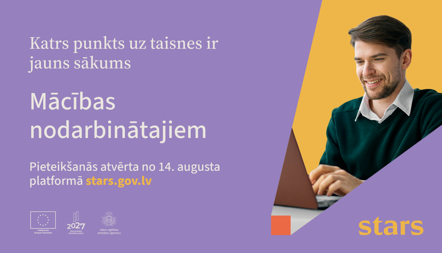 sakas pieteiksanas mācībām nodarbinātajiem stars.gov.lv augusts 2025