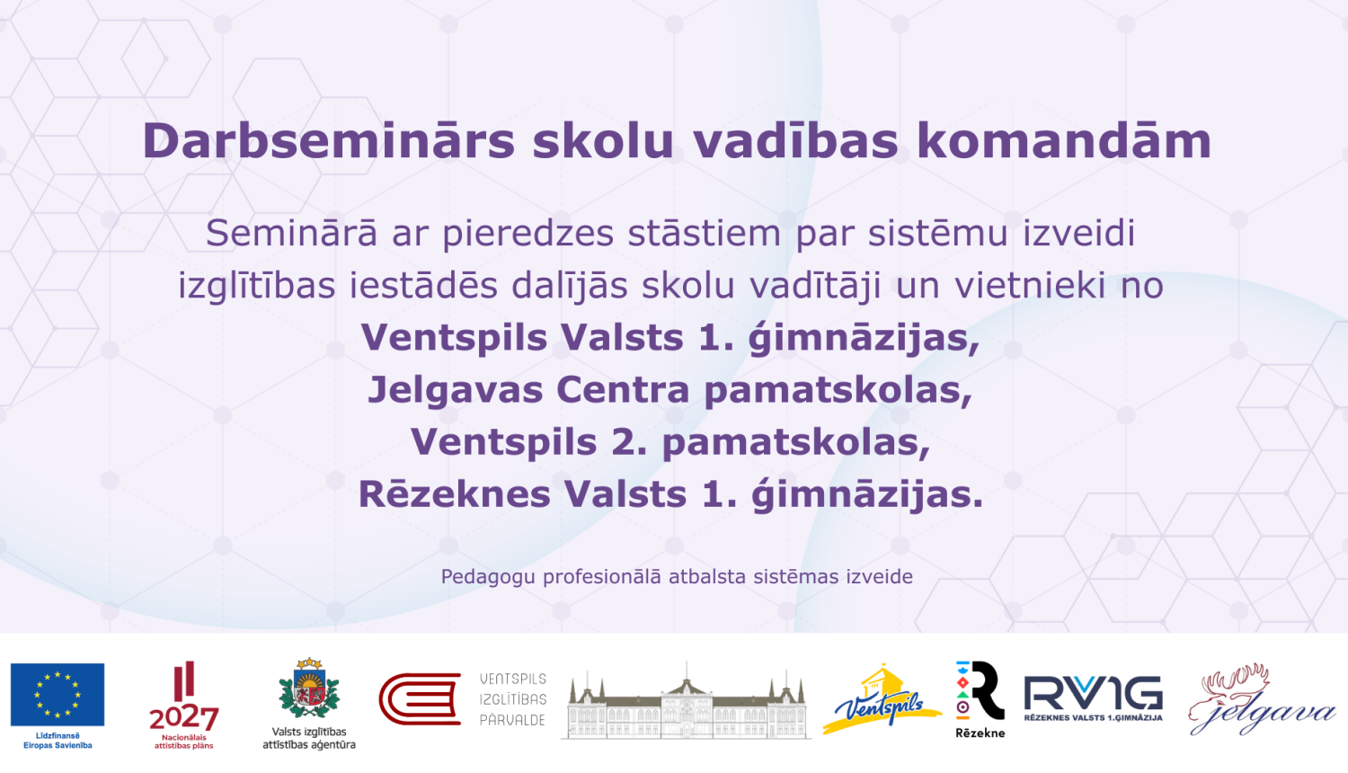 Darbseminārs skolu vadības komandām