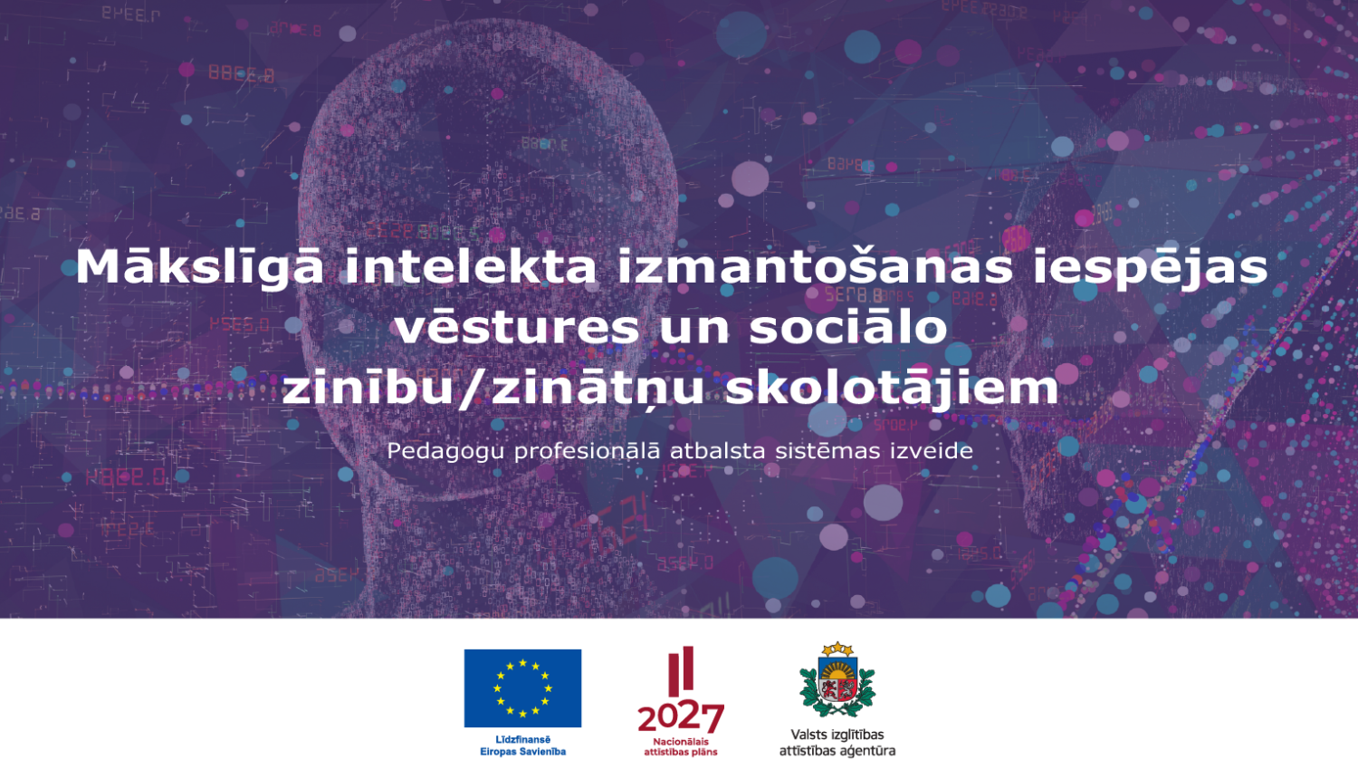 Seminārs par MI izmantosanas iespejas vestures un socialo zinību-zinātņu skolotājiem