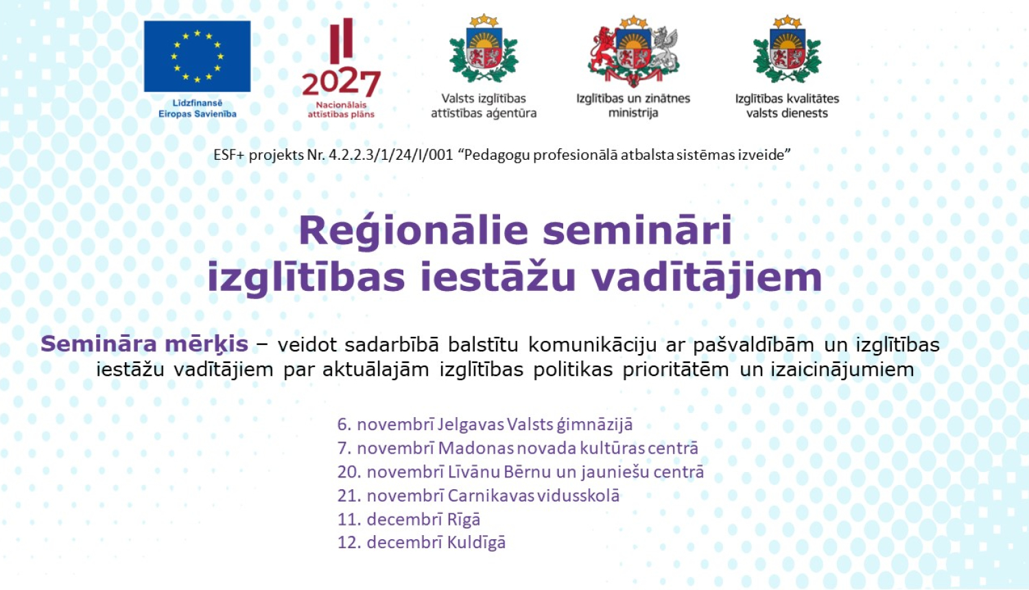 Reģionālie semināri izglītības iestāžu vadītājiem