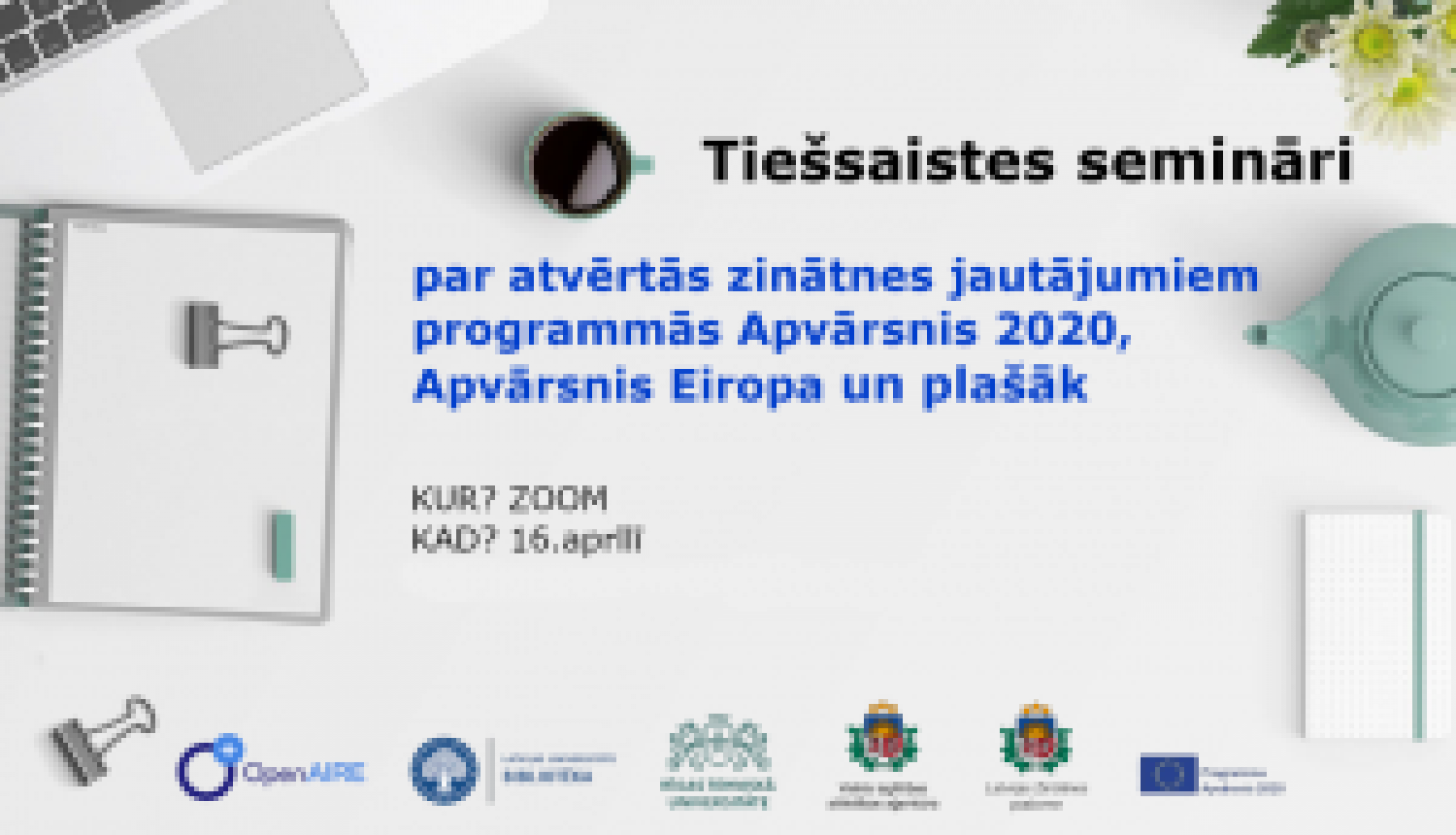 Notiks vebināri par atvērto zinātni programmā Apvārsnis 2020 un Apvārsnis Eiropa