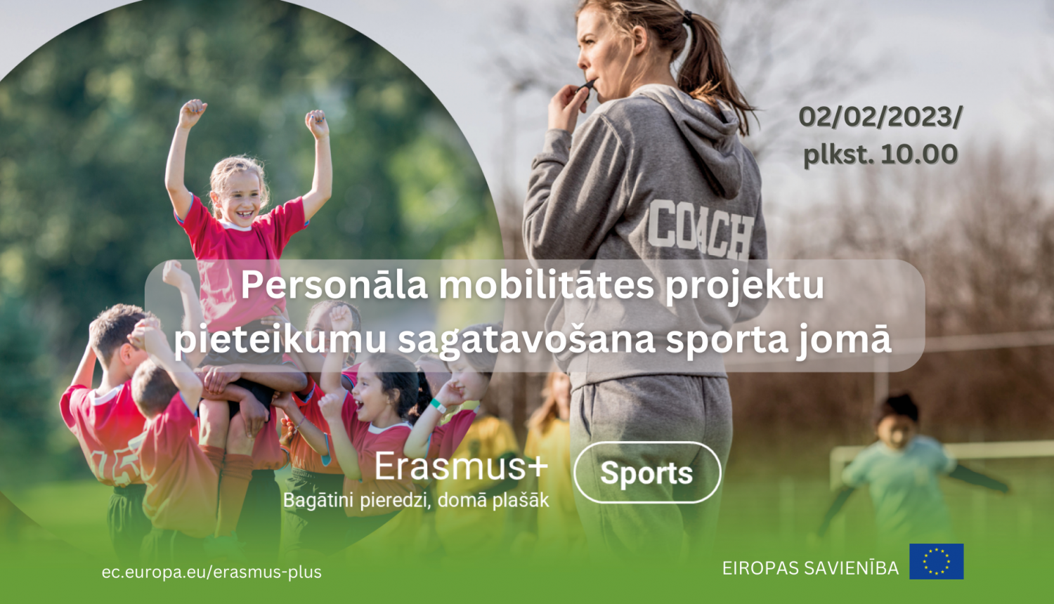 Erasmus seminārs sporta sektorā attēlā bērni spēlē ārā sporta slkolotāja svilpo